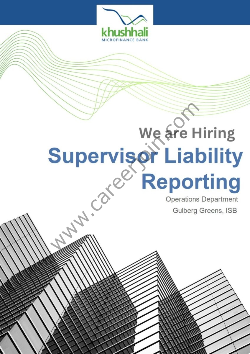 Khushhali Microfinance Bank Limited Jobs Supervisor Liability Reporting 1