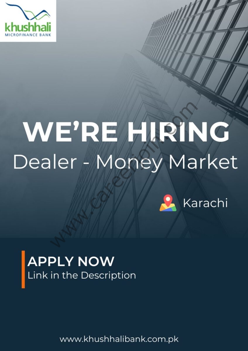 Khushhali Microfinance Bank Limited Jobs Dealer Money Market 1