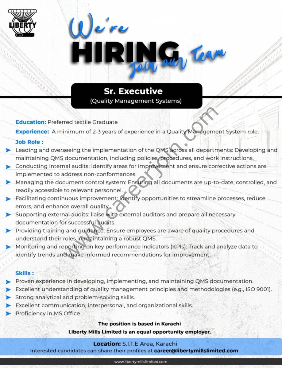 Liberty Mills Limited Jobs Sr Executive (Quality Management Systems) 1